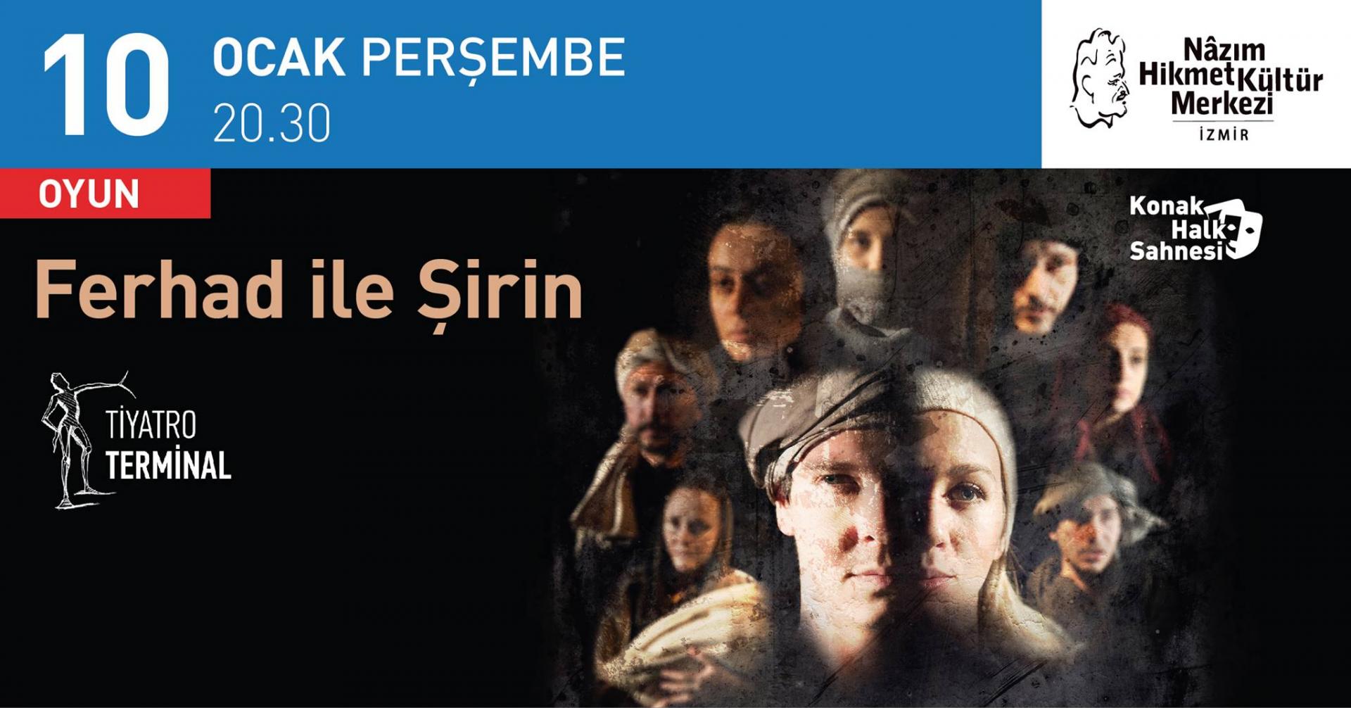 Ferhad ile Şirin / Nazım Hikmet Kültür Merkezi'nde!